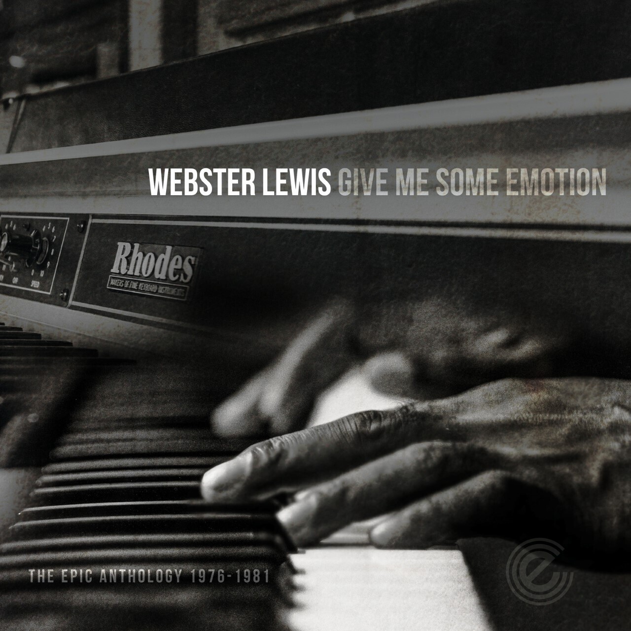 Webster Lewis - Give Me Some Emotion – The Epic Years Anthology 1976-1981